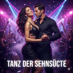 Tanz der Sehnsüchte